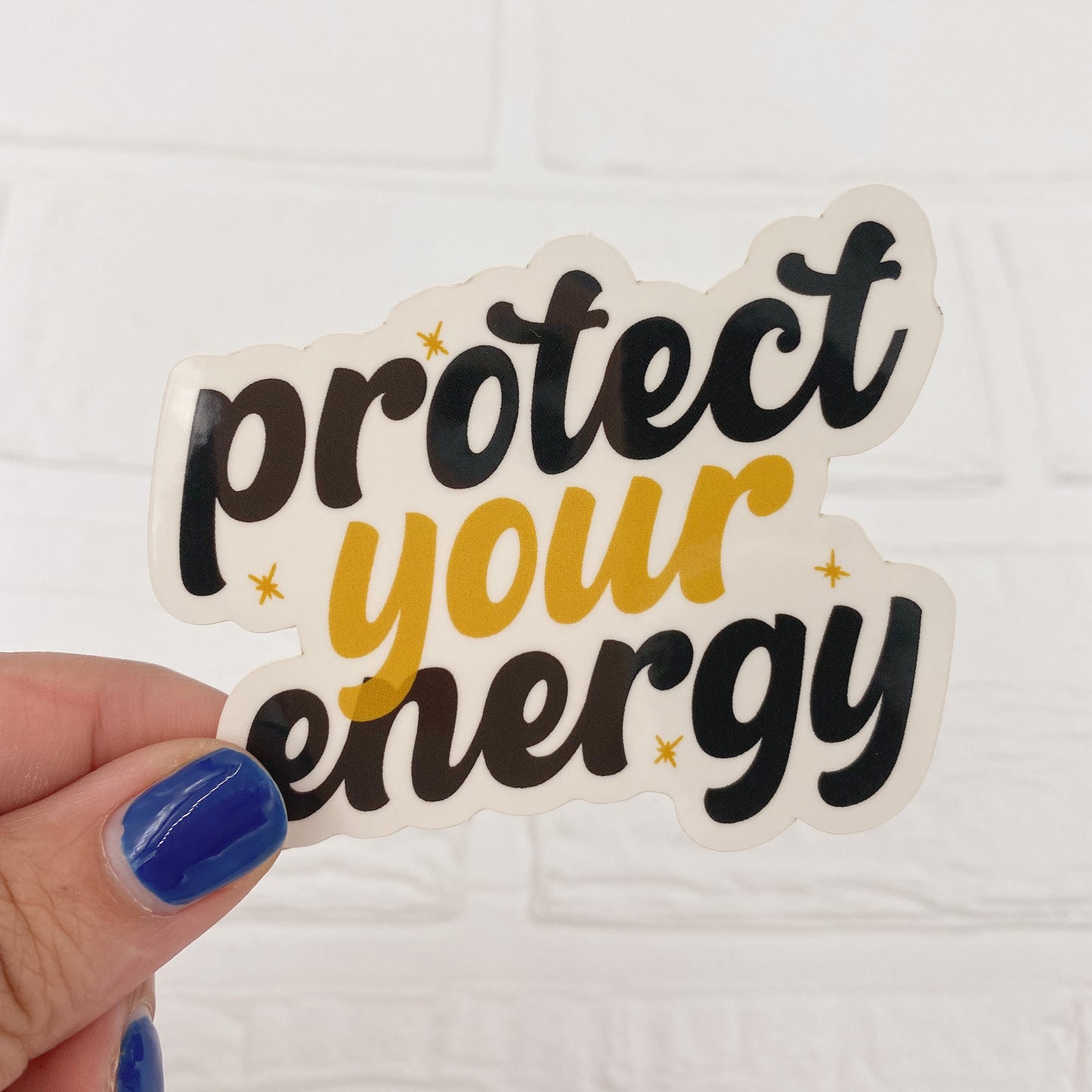 PROTECT YOUR ENERGY STICKER